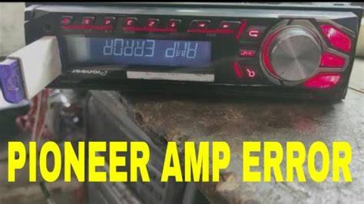 What does amp error mean on my Pioneer?