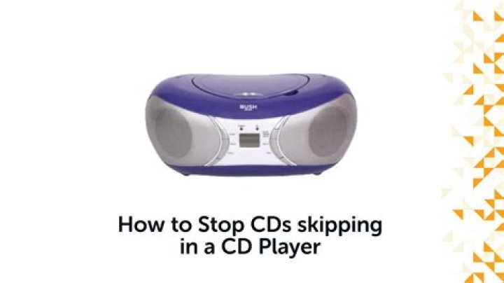 What to do when your CD player starts skipping?