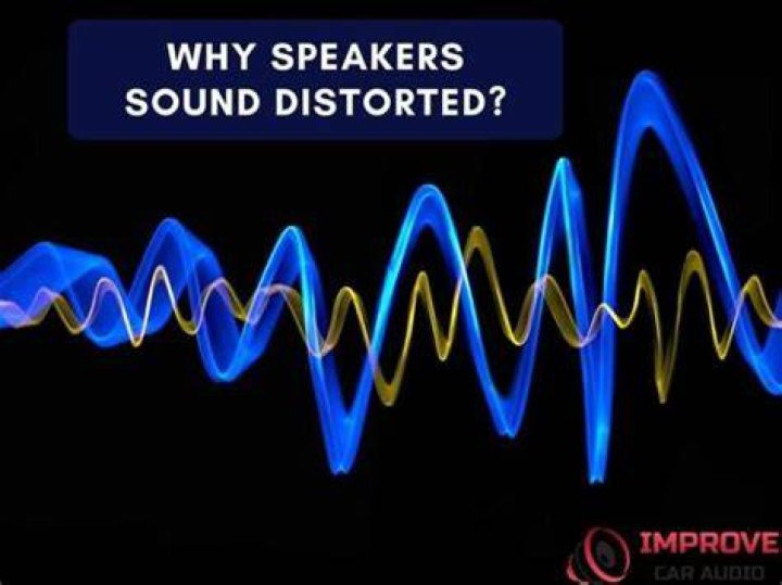 Why does my sound system sound distorted?